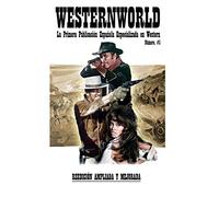 Westernworld: La primera publicación española especializada en Western: 1