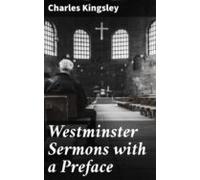 Westminster Sermons With A Preface (ebook)