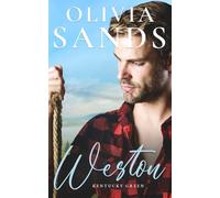 Weston: Lui ha sempre creduto in lei. Ora tocca a lei credere nell'amore. (Kentucky Green (Italiano))