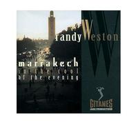 Weston,Randy - Marrakech In The Cool Of The Evening