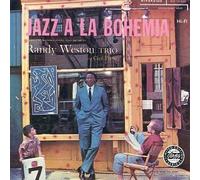 Weston Randy Trio/Payne C - Jazz a la bohemia