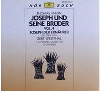 Westphal,Gert - Joseph und seine Brüder, Vol. 4: Joseph der Ernährer [Musikkassette]