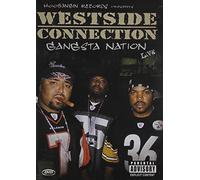 Westside Connection - Gangsta Nation Live [Reino Unido] [DVD]