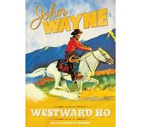 Westward Ho (DVD) John Wayne Sheila Bromley Frank McGlynn Jr. (Importación USA)