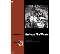 Westward the Women [DVD de Audio]
