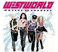 Westworld - Movers & Shakers