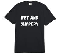 Wet and Slippery - Noche de Mujeres y niñas Comfort Colors Adult Heavyweight T-Shirt