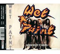 Wet Paint - Never what it seems