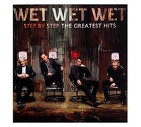 Wet Wet Wet - Step By Step The Greatest Hits