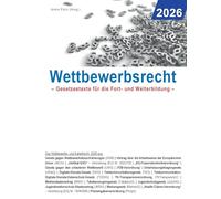Wettbewerbsrecht 2026: Gesetzestexte für die Fort- und Weiterbildung: 1