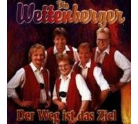 Wettenberger,die - Der Weg Ist das Ziel