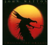Wetton, John - Chasing The Dragon