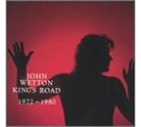 Wetton, John - Kings Road 1972-80