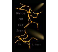 We've All Got Scars