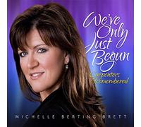 We've Only Just Begun: Carpenters Remembered