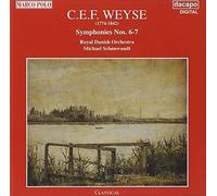 Weyse Christoph E.F. - Symphonies 6-7