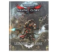 Warhammer 40K Wrath and Glory: Litanies of The Lost