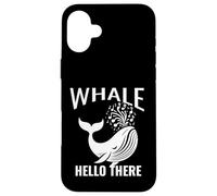 Whale Hello There Sea or Ocean Cruise Juego de palabras de observación de ballenas Carcasa para iPhone 16 Plus