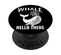 Whale Hello There Sea or Ocean Cruise Juego de palabras de observación de ballenas PopSockets PopGrip Adhesivo