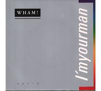 Wham - I'm Your Man - Glossy Sleeve
