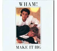 Wham - Make It Big