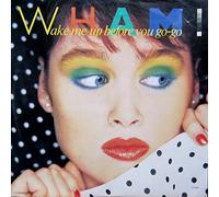WHAM! - WHAM! wake me up before you go-go, 12 inch single, TA 4440