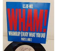 WHAM! - WHAMRAP ENJOY WHAT YOU DO , part 1, B side part 2, A 2442, 7" single