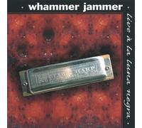 Whammer Jammer - Whammer Jammer Live a la Luna Negra