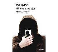 Whapps. Mírame a Los Ojos: 65 (PERISCOPIO)