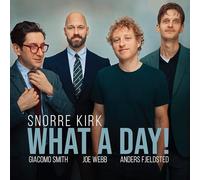 What a Day/Snorre Kirk