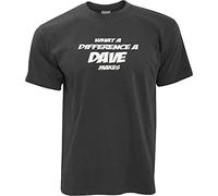 What A Difference A Dave Makes T Tshirts Camisetas y Tops Grey(XX-Large)