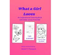 What a Girl Loves: an inspirational coloring book with bible verses from NIV