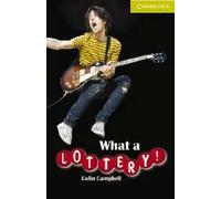 What a lottery! (Level Starter) with downloadable audio | Colin Campbell