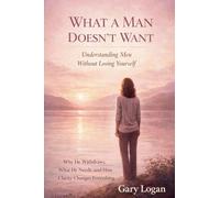 What A Man Doesn't Want