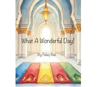What A Wonderful Day!