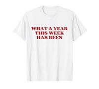 What A Year This Week Has Been Y2k Aesthetic Trendy Camiseta