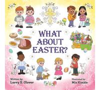 What About Easter? (Holiday Series)
