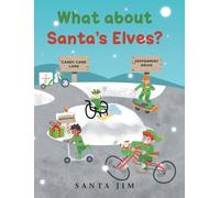 What about Santa's Elves?