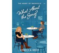 What About the Song?: A Christian Equine Romance (The Heart of Nashville Book 3)