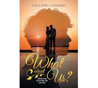 What about Us?: Catarina, Liam, and the Other Side of the Story