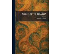 What After Death?