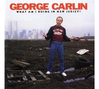What Am I Doing in New Jersey? by George Carlin [Music CD]
