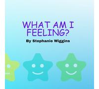 What Am I Feeling?