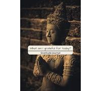 What am I grateful for today?: Gratitude Journal