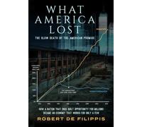What American Lost: The Slow Death of the American Promise