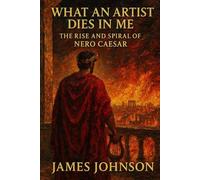 What an Artist Dies in Me: The Rise and Spiral of Nero Caesar (The Tyrants)