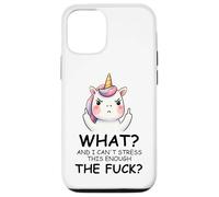What and I Cannot Stress This Enough The Fuck Unicorn Funny Carcasa para iPhone 12/12 Pro