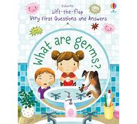 What are Germs?: 1 (Very First Questions and Answers)