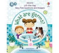 What are Germs?: 1 (Very First Questions and Answers)