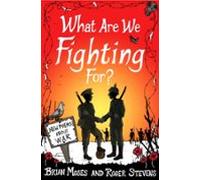 What Are We Fighting For? (ebook)